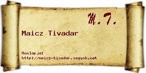Maicz Tivadar névjegykártya